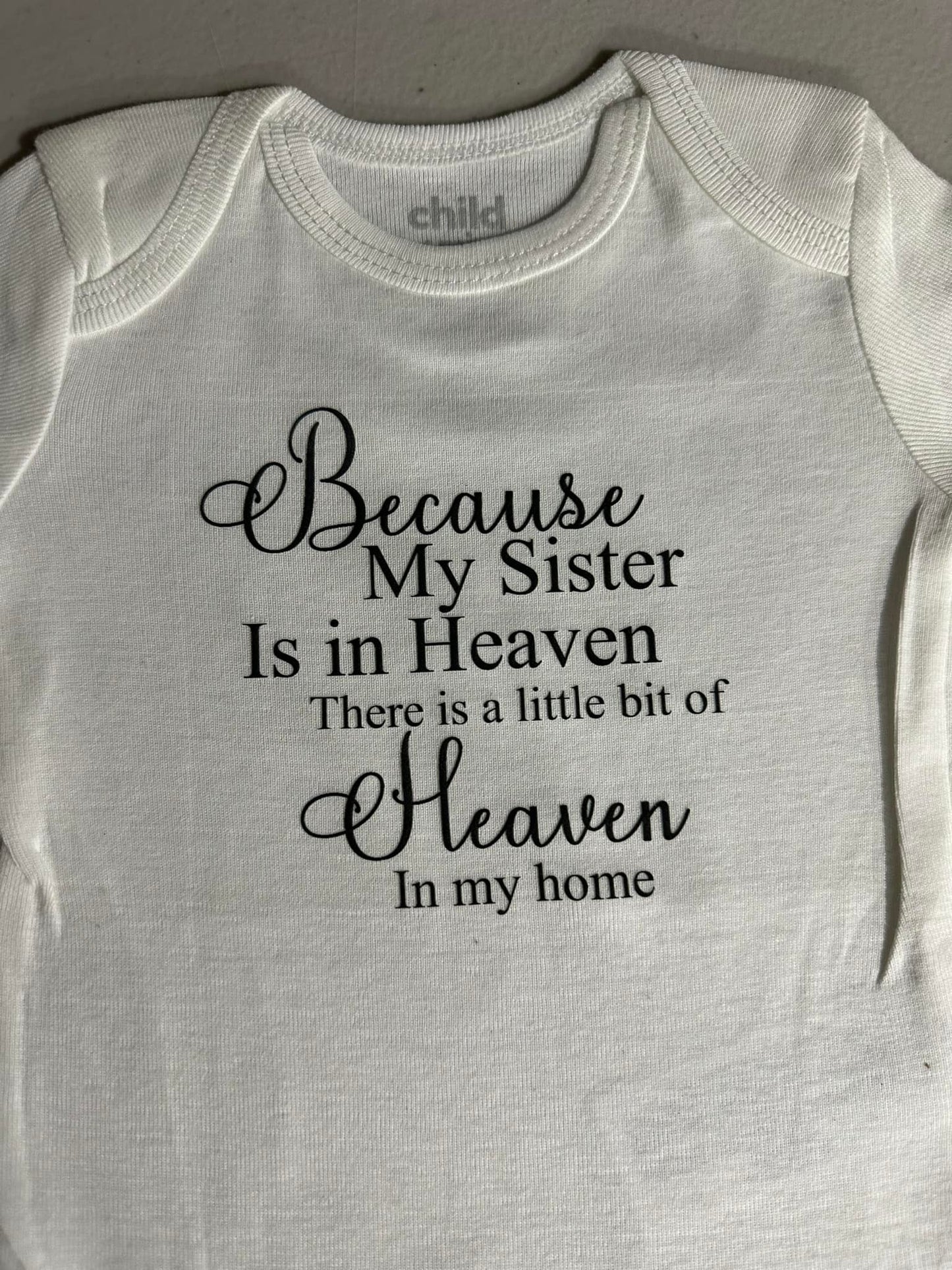 My Sister In Heaven Onesie
