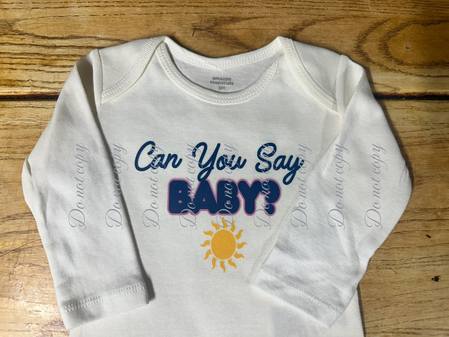 Can You Say Baby Onesie