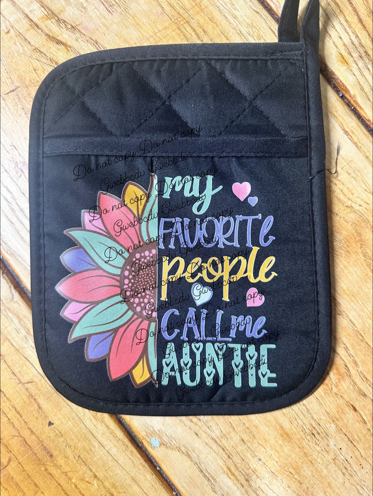 My Favorite People Call Me Auntie Pot Holder
