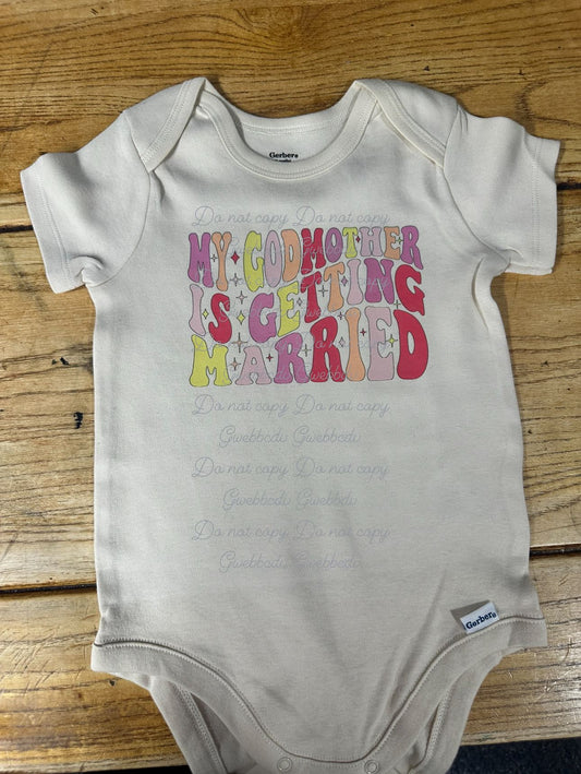 Godmother Getting Married Onesie