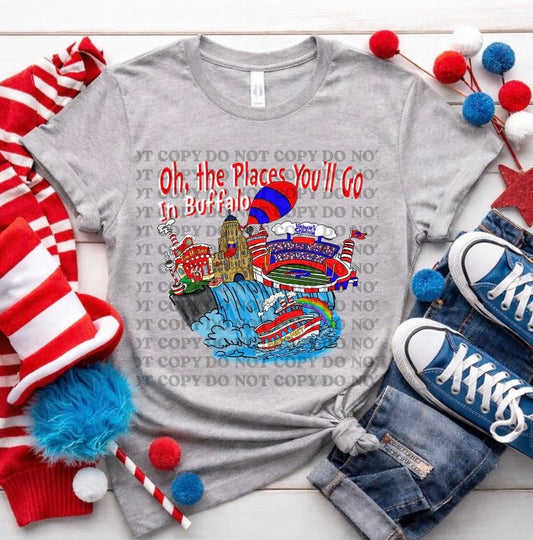 Oh The Places You Will Go In Buffalo Semi Exlcusive