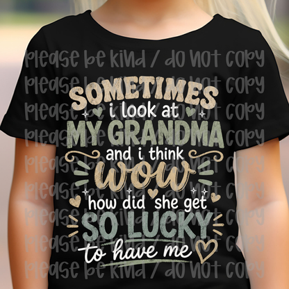 Sometimes I Look At My Grandma