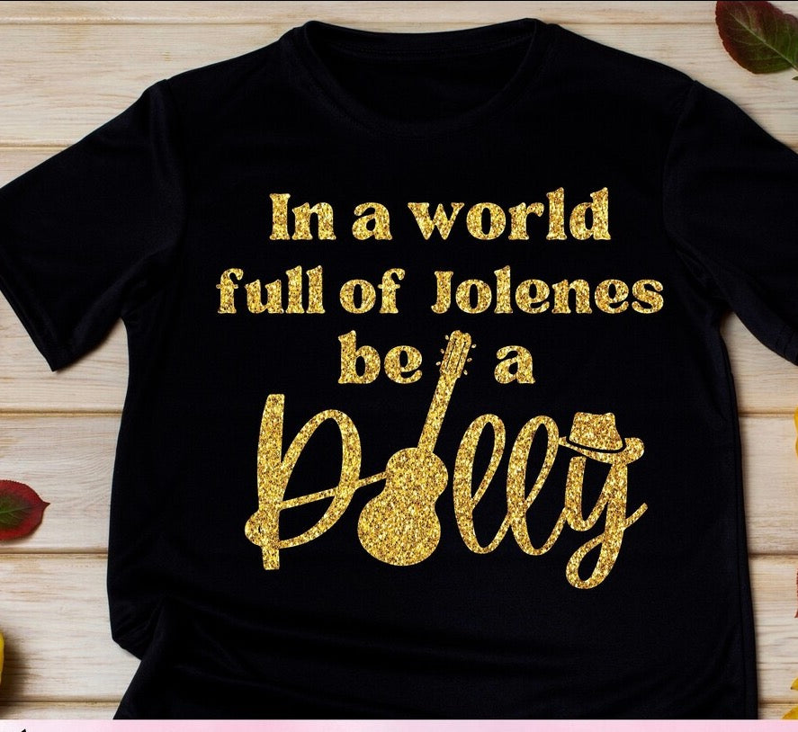In A World Full Of Jolene’s