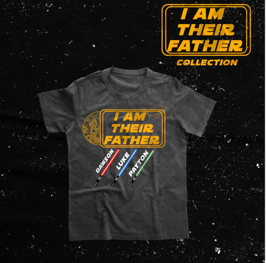 I Am Their Father Custom