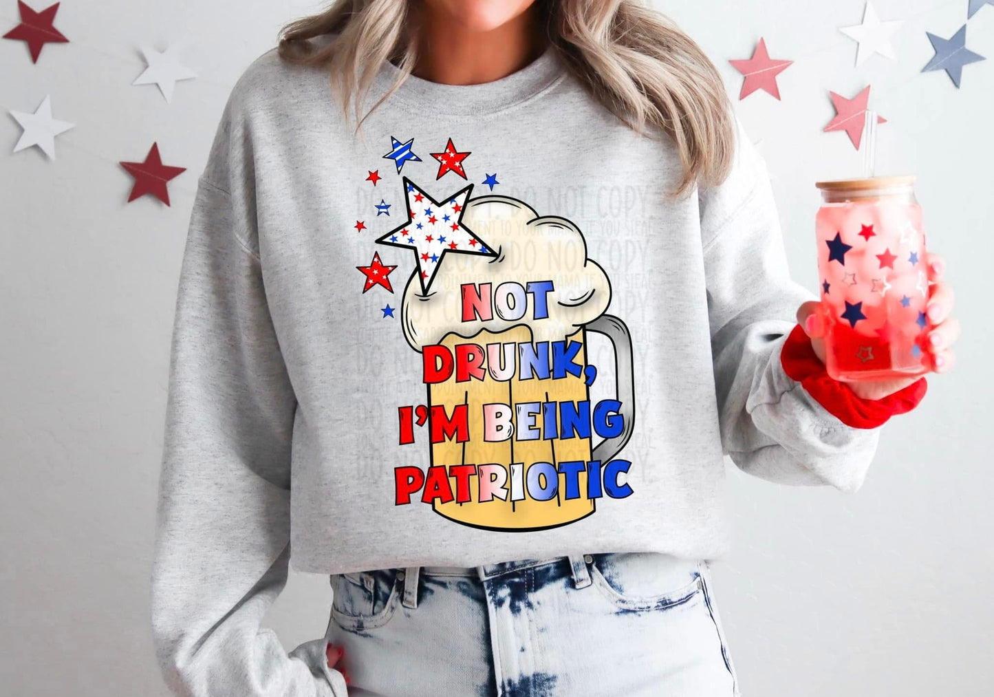 Not Drunk Being Patriotic