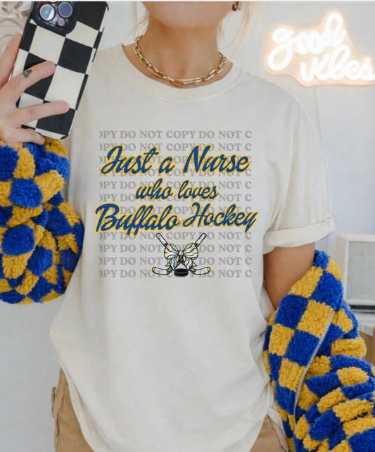 Just A Nurse Who Loves Buffalo Hockey
