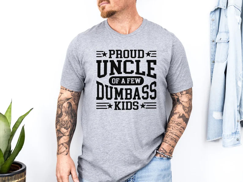 Proud (name) Of A Few Dumbass Kids