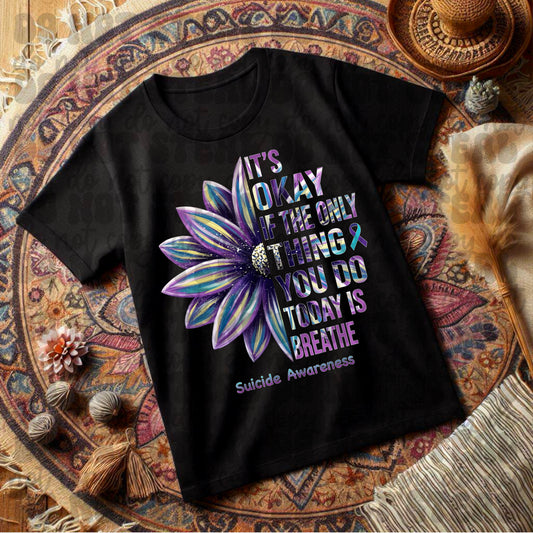 Its Ok If The Only Thing You Do Today Is Breathe